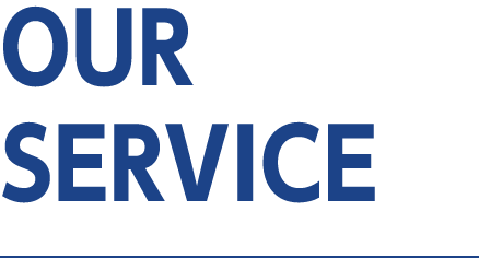 OUR SERVICE
